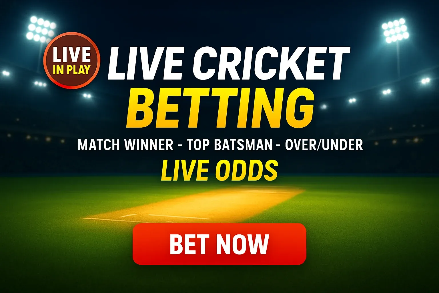 Live cricket betting banner with night stadium, live odds and CTA button